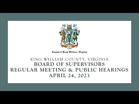 April 24, 2023 Board of Supervisors Regular Meeting & Public Hearings